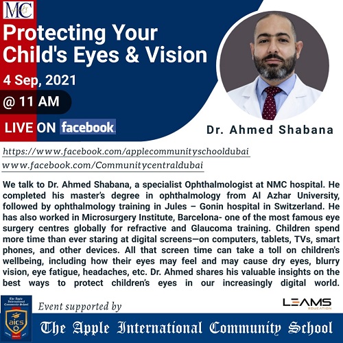 Dr ahmed shabana health talk aboutprotecting your childs eyes vision with apple international school and community central dubai